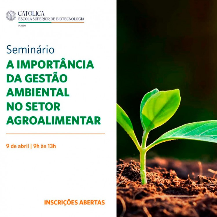 Seminário: A importância da gestão ambiental no setor agroalimentar