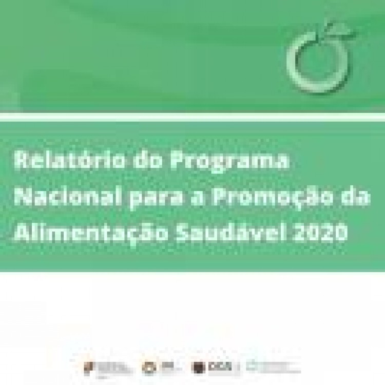 DGS | Relatório do Programa Nacional para a Promoção da Alimentação Saudável 2020
