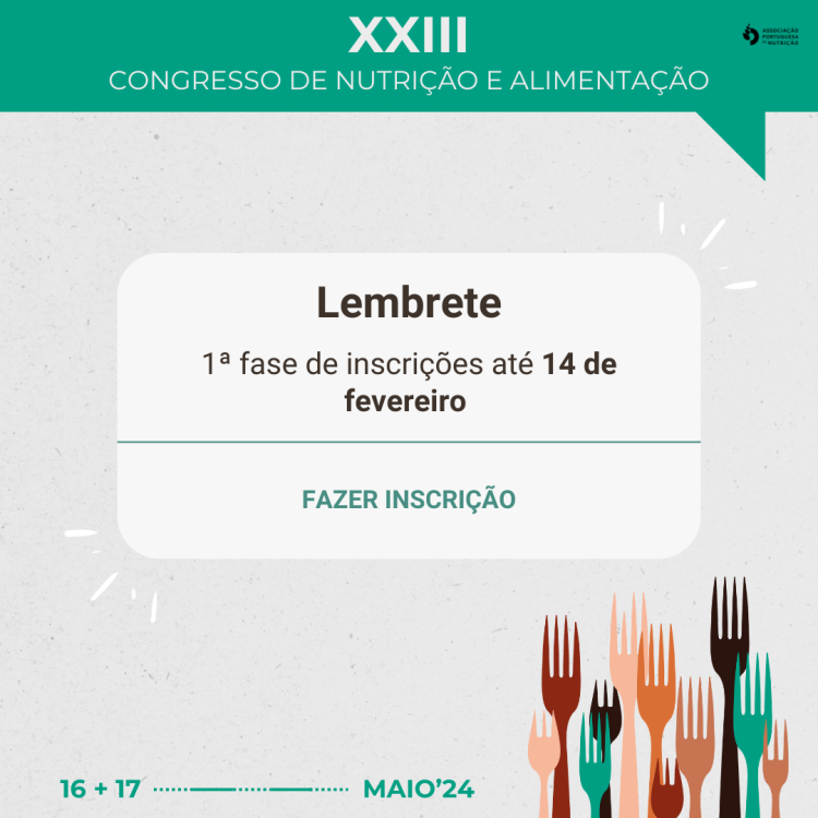 Falta 1 semana para alteração de preços | XXIII Congresso de Nutrição e Alimentação
