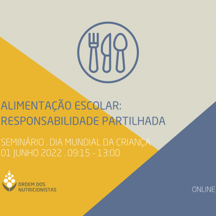 Seminário “Alimentação Escolar: Responsabilidade Partilhada”