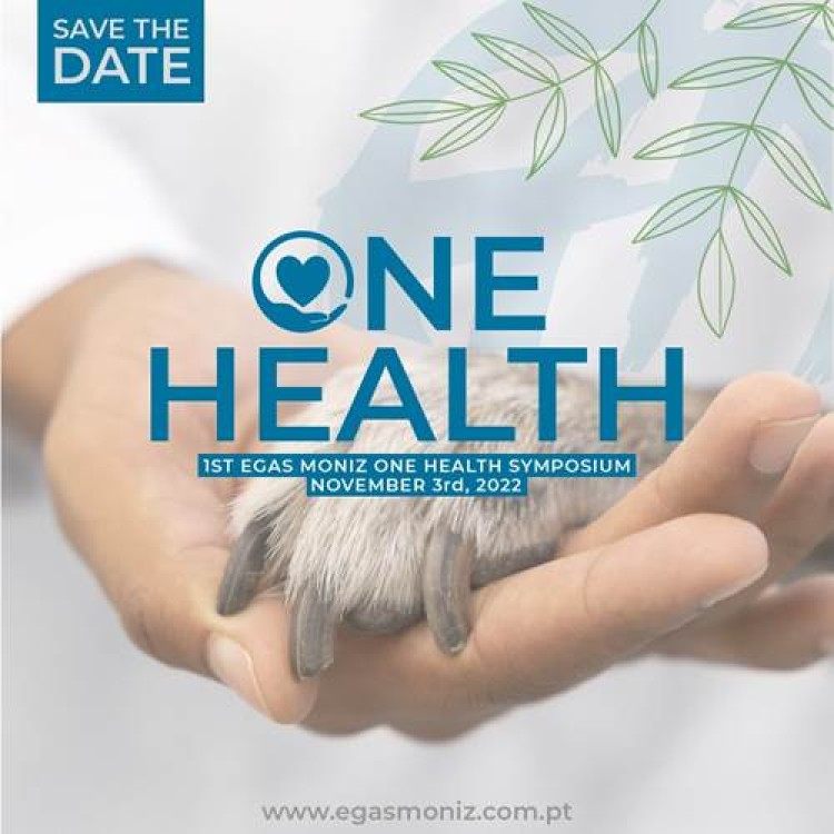 1st Egas Moniz One Health Symposium