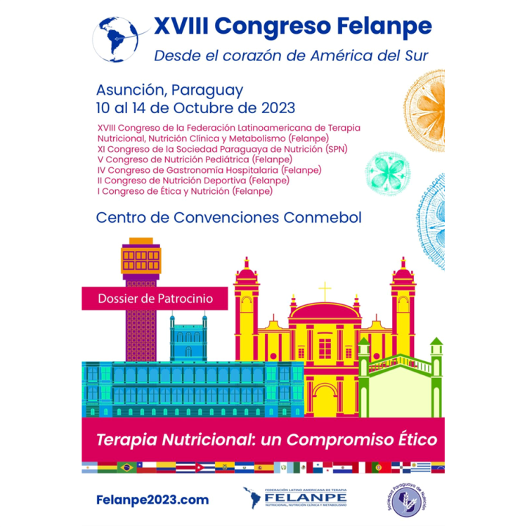 XVIII Congreso Felanpe Terapia Nutricional: un Compromiso Ético
