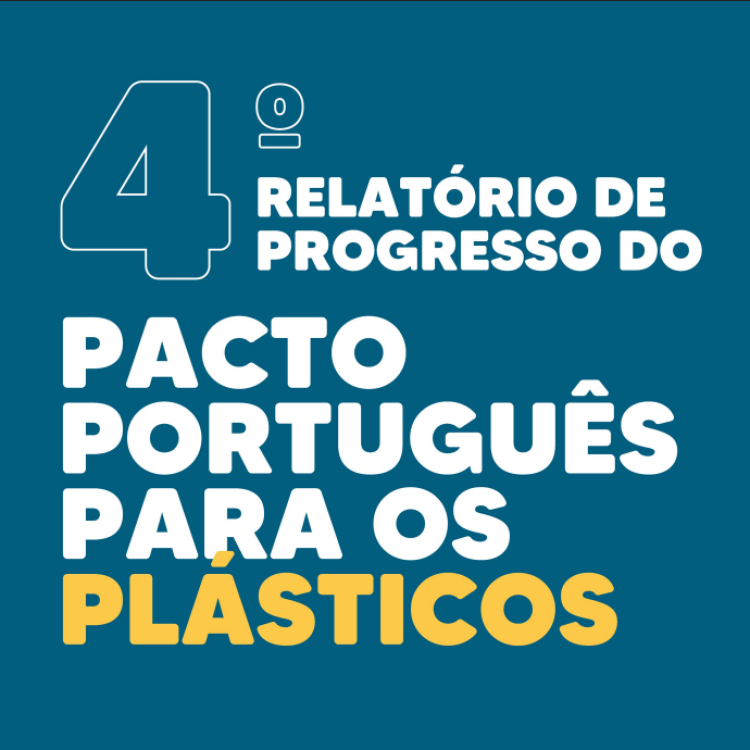 4.º Relatório de Progresso do Pacto Português para os Plásticos
