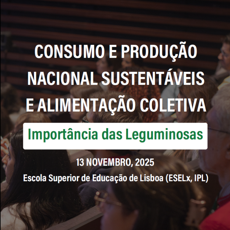 Consumo e Produção Nacional Sustentáveis e Alimentação Coletiva: Importância das Leguminosas