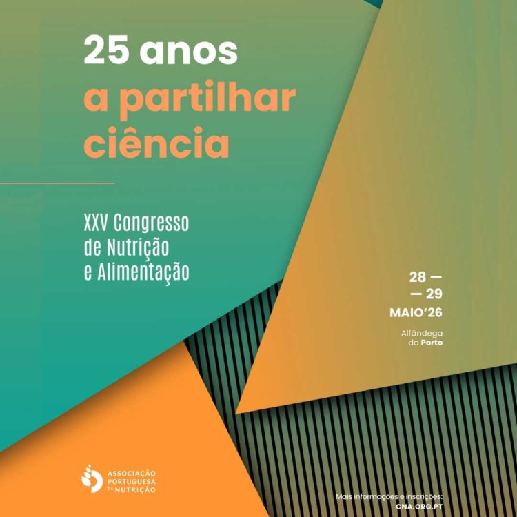 XXV Congresso de Nutrição e Alimentação | 25 anos a partilhar ciência