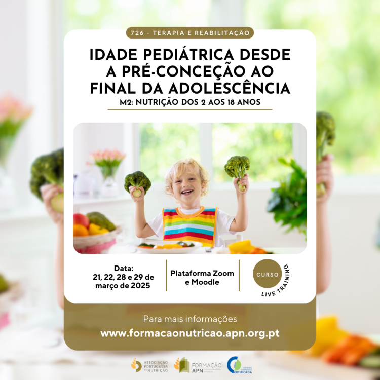 Curso Idade Pediátrica desde a Pré-Conceção ao Final da Adolescência | M2: Nutrição dos 2 aos 18 anos