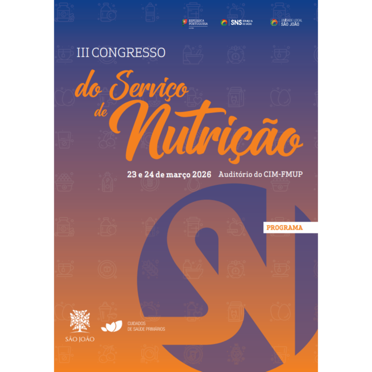 III Congresso do Serviço de Nutrição da ULS SÃO JOÃO