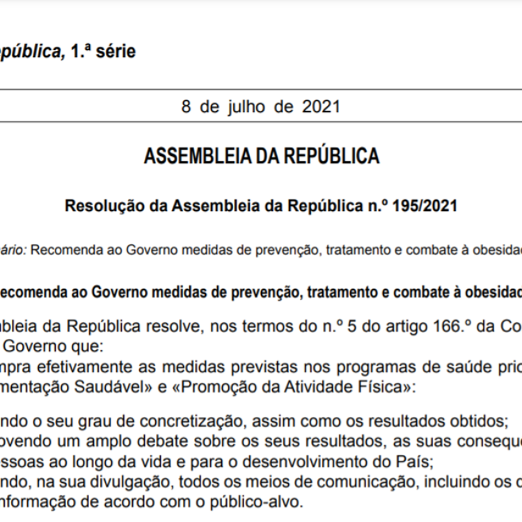 Resolução da Assembleia da República n.º 195/2021 - Recomenda ao Governo medidas de prevenção, tratamento e combate à obesidade.