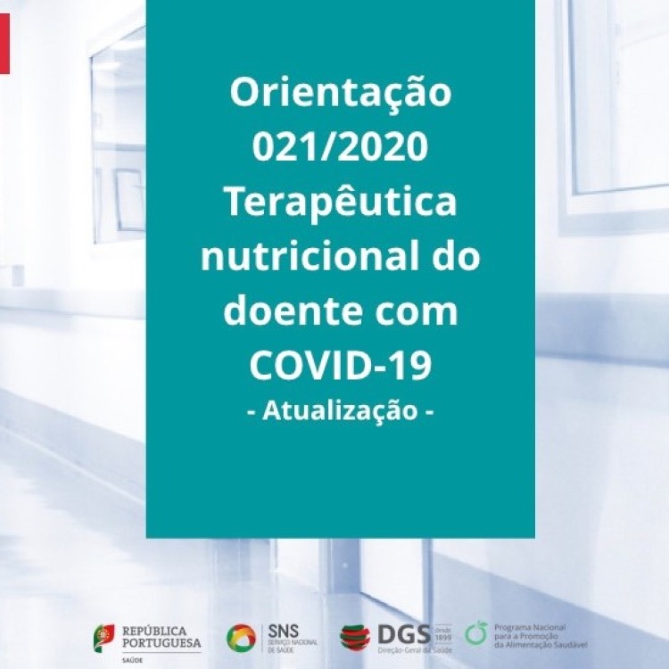 Atualização | Orientação n.º 021/2020 - Terapêutica nutricional no doente com COVID-19