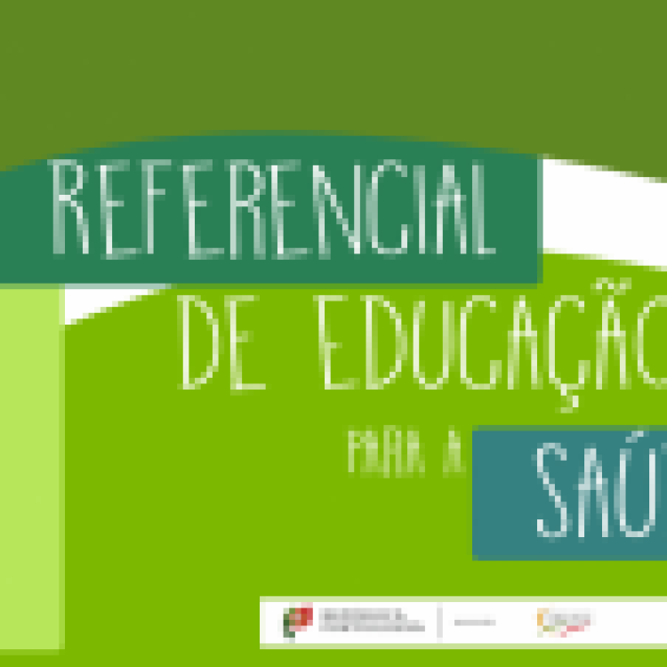 Referencial de Educação para a Saúde e as Questões da Alimentação Saudável